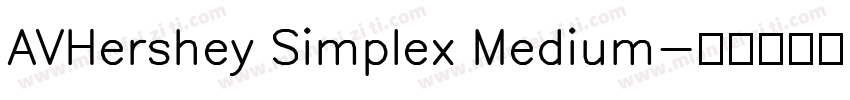 AVHershey Simplex Medium字体转换